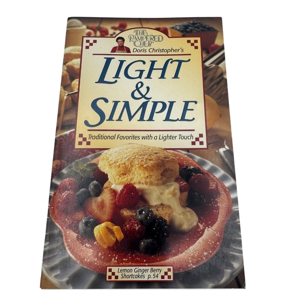 The Pampered Chef Light & Simple Cookbook Traditional Recipes